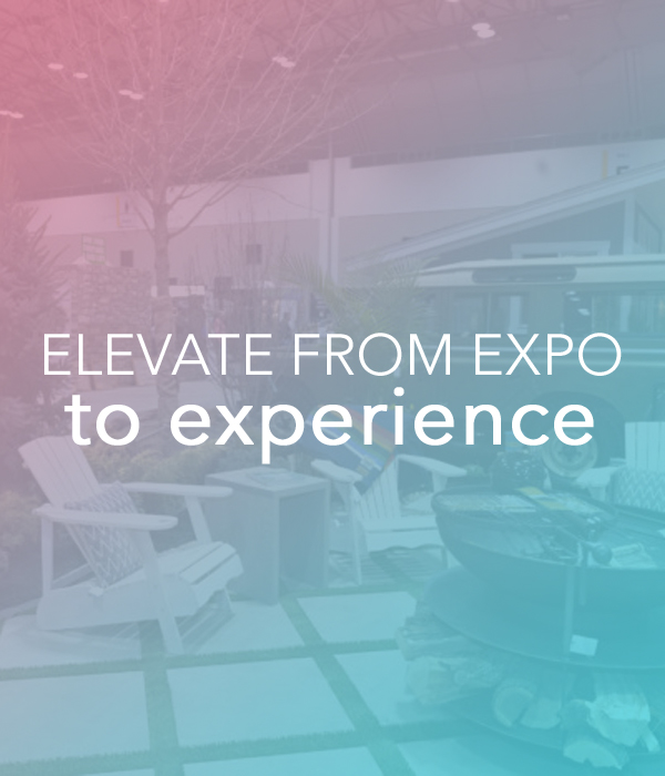 Elevate From Expo to Experience